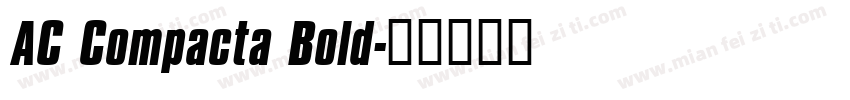 AC Compacta Bold字体转换